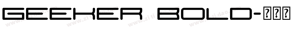 Geeker Bold字体转换